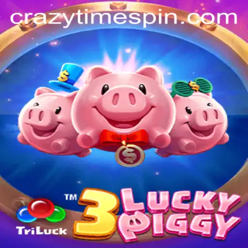 3LUCKYPIGGY: A Deep Dive into the Exciting World of CrazyTime