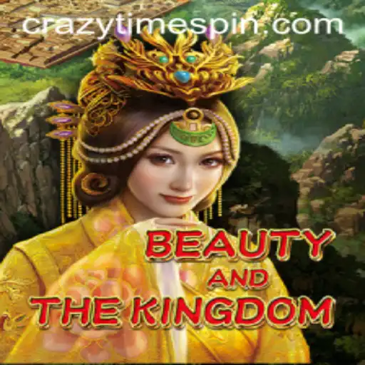 Exploring the Enchanting World of BeautyAndTheKingdom: A CrazyTime Adventure