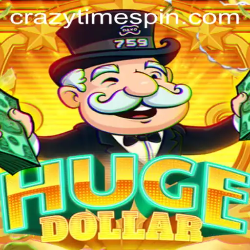 Exploring the World of HugeDollar and the Thrills of CrazyTime