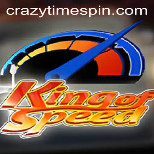 Discover the Thrill of KingofSpeed: Your Gateway to CrazyTime Racing Excitement