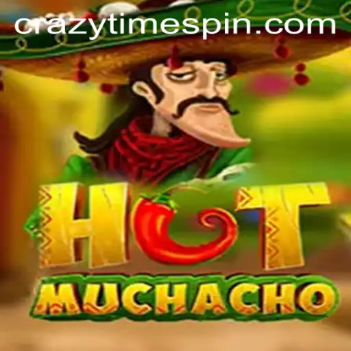 Unveiling the Thrills of HotMuchacho and CrazyTime