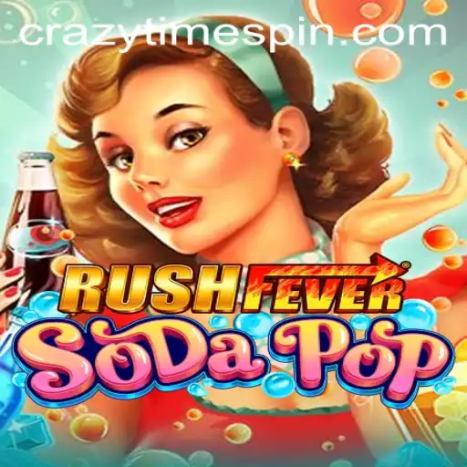 RushFeverSodaPop: Dive into the CrazyTime Adventure