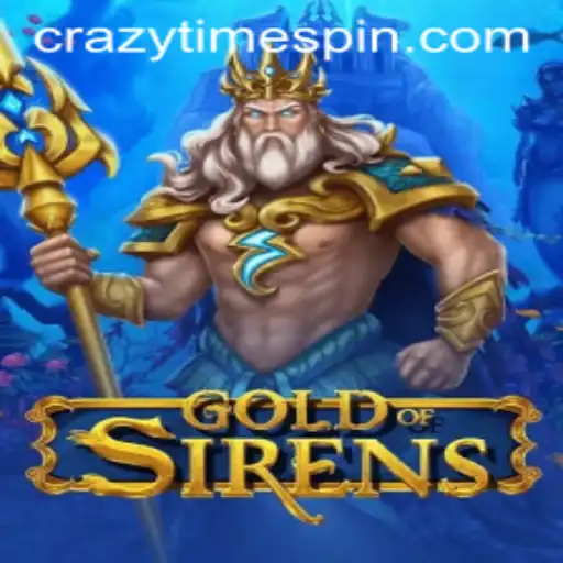 Discover the Exciting World of GoldofSirens: A Dive into CrazyTime