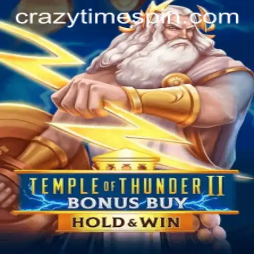 Exploring the Exciting World of TempleofThunderIIBonusBuy and CrazyTime
