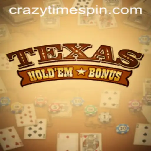Exploring the Excitement of Texas Holdem Bonus and the Thrills of Crazy Time