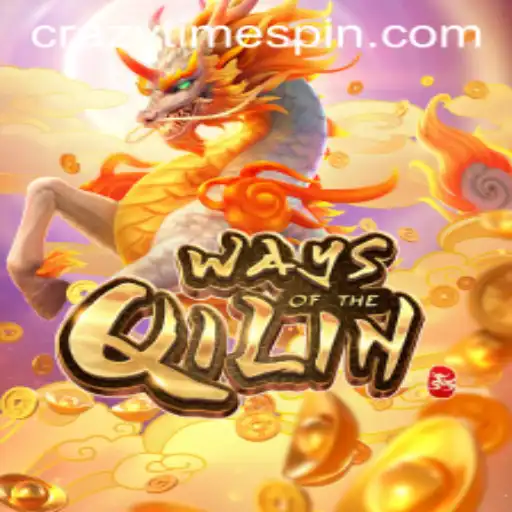 Unveiling the Mystical World of 'Ways of the Qilin' and the Exciting Thrill of 'Crazy Time'